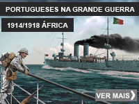 Portugueses na Grande Guerra - 1914/1918 - ÁFRICA